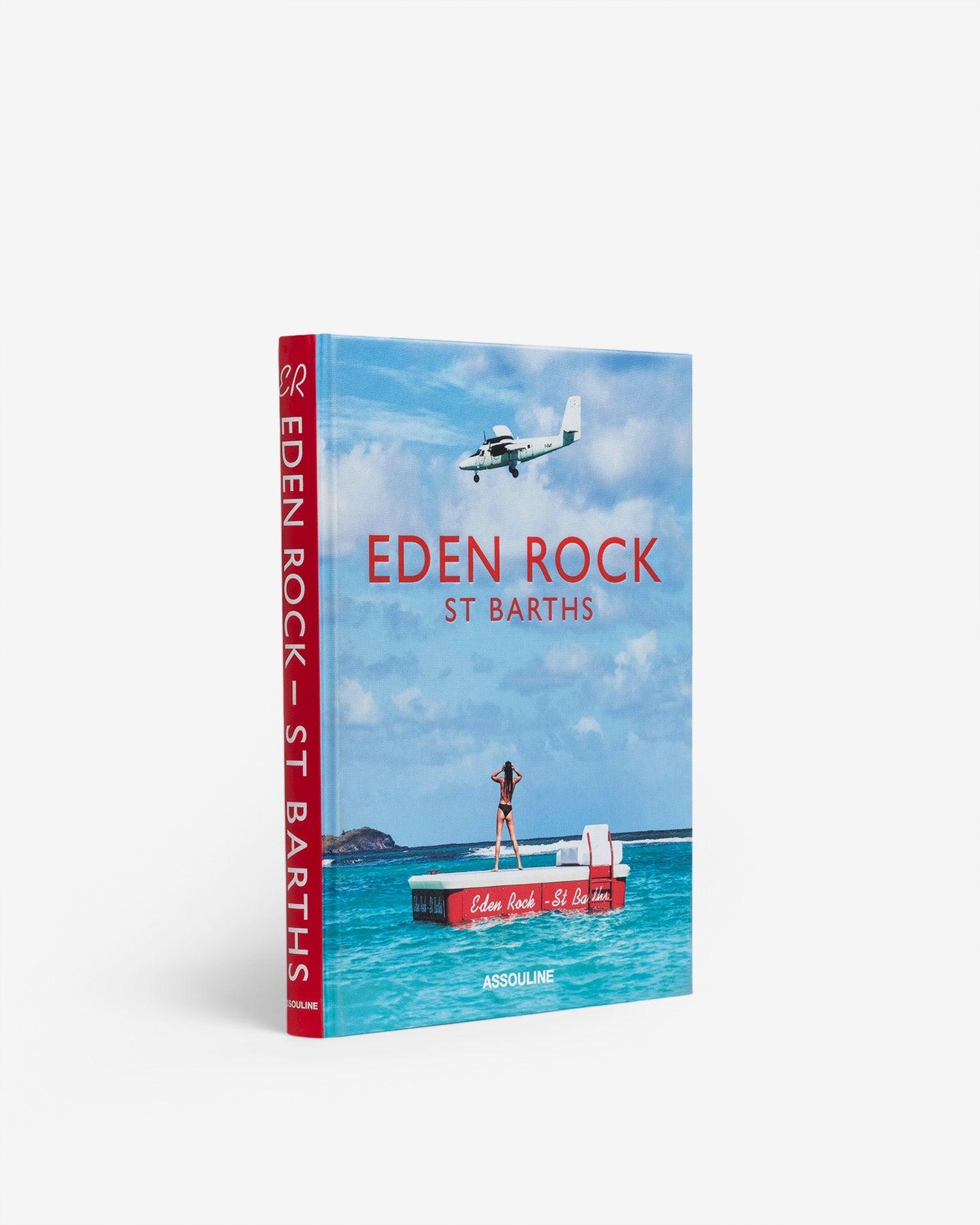 EDEN ROCK-ST. BARTHS