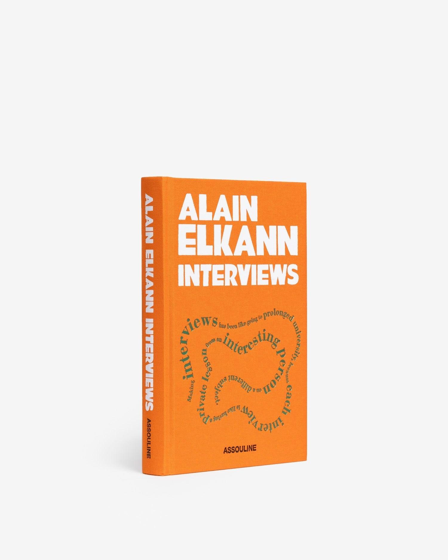 ALAIN ELKANN INTERVIEWS
