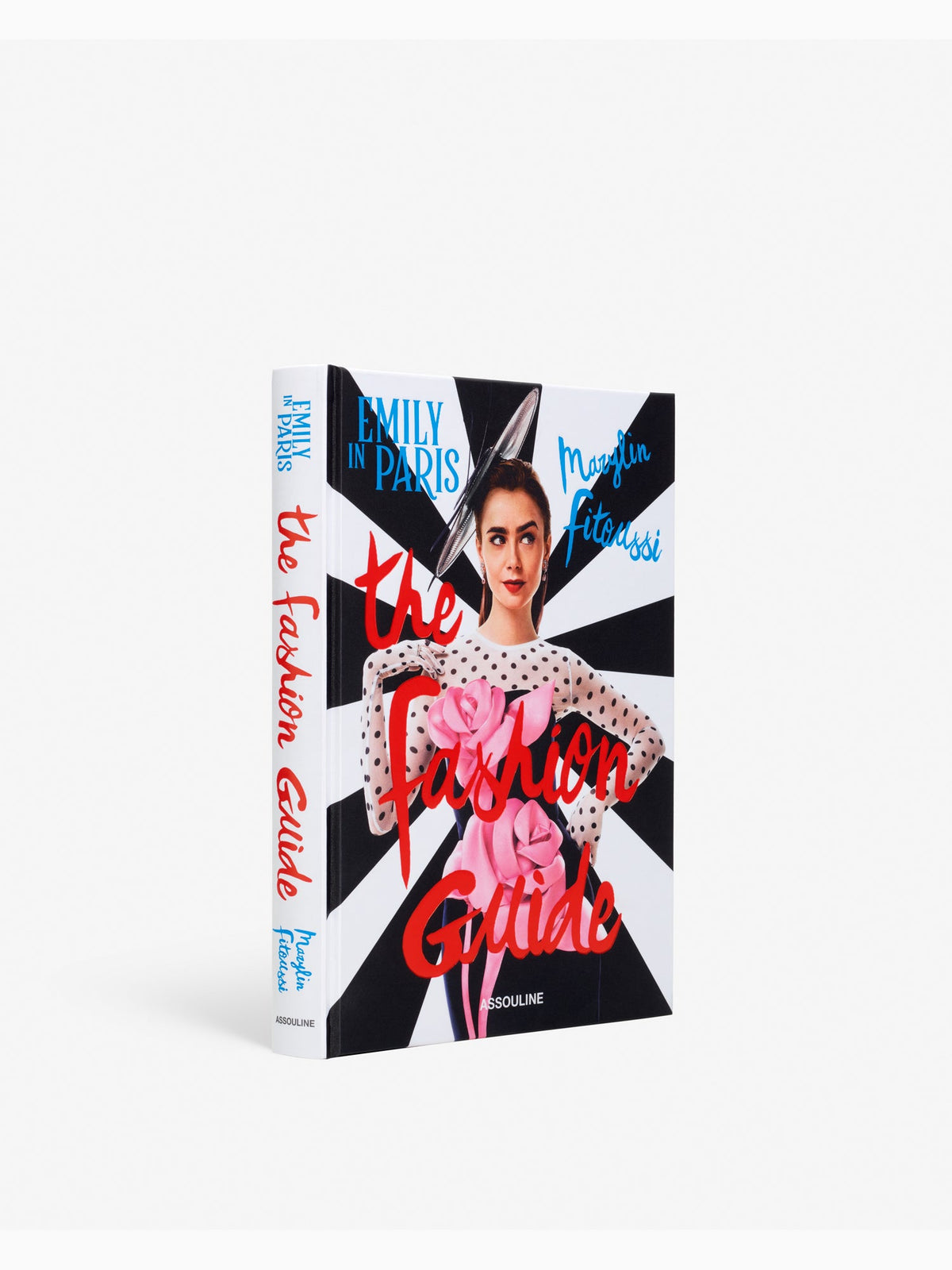 Emily in Paris: The Fashion Guide, Assouline
