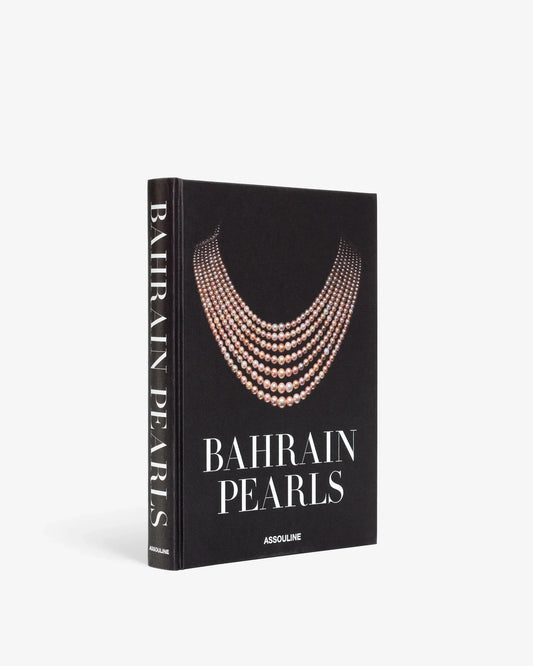 Bahrain Pearls: Treasures from the Land of the Two Seas