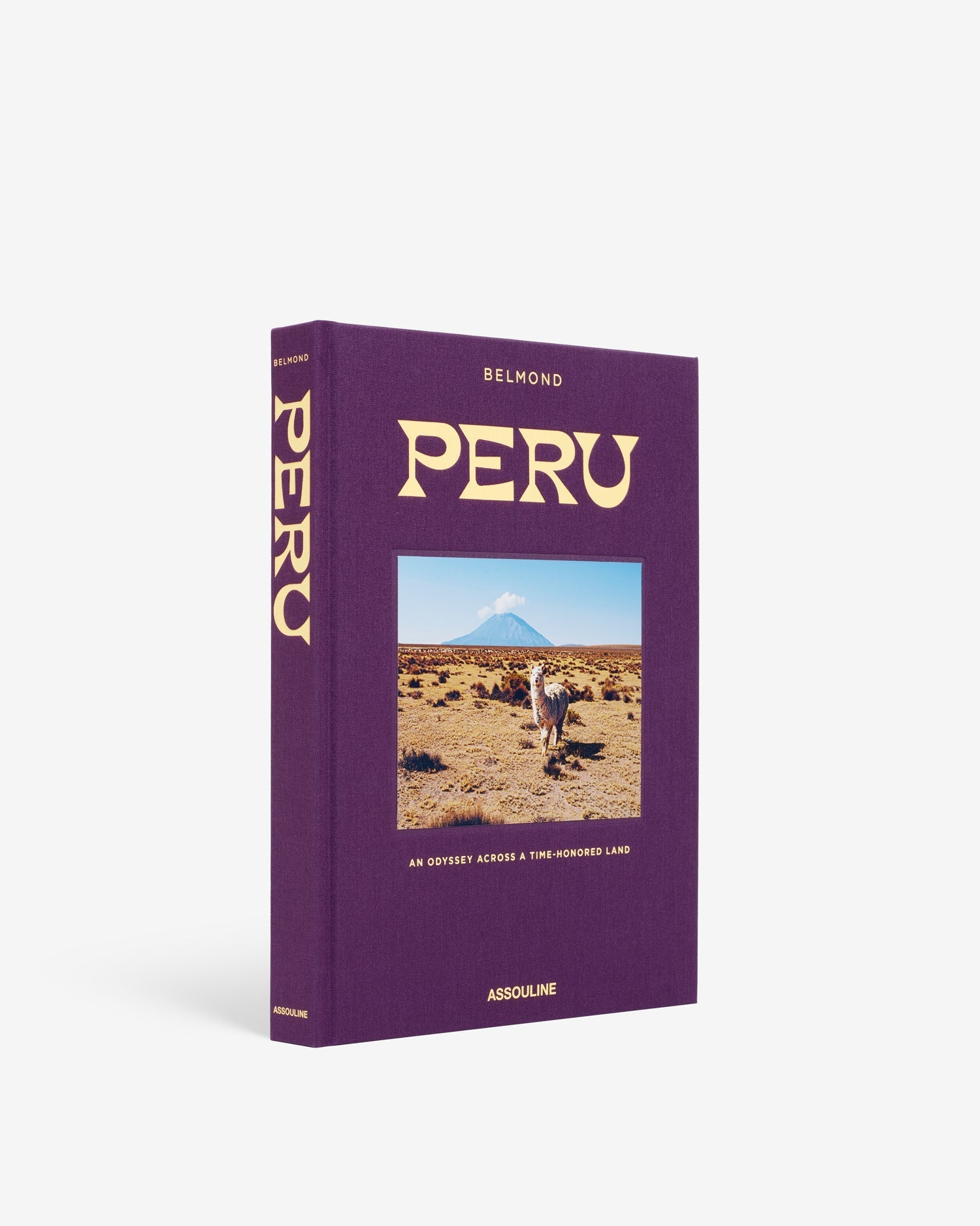 PERU AN ODYSSEY ACROSS A TIME
